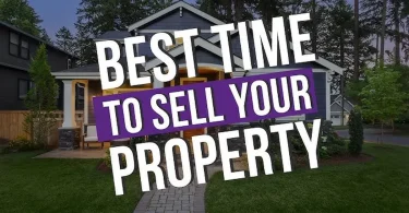 best time to sell your property