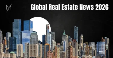 global real estate news 2026